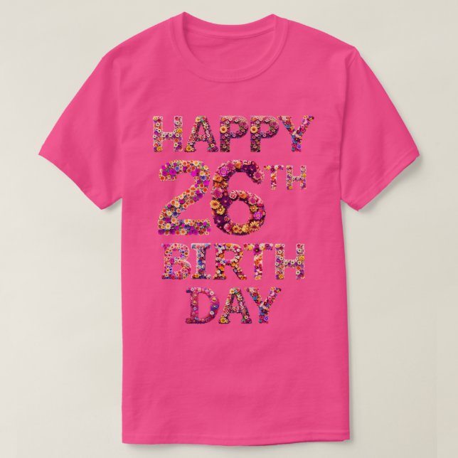 Camiseta Feliz cumpleaños 26 (Diseño del anverso)