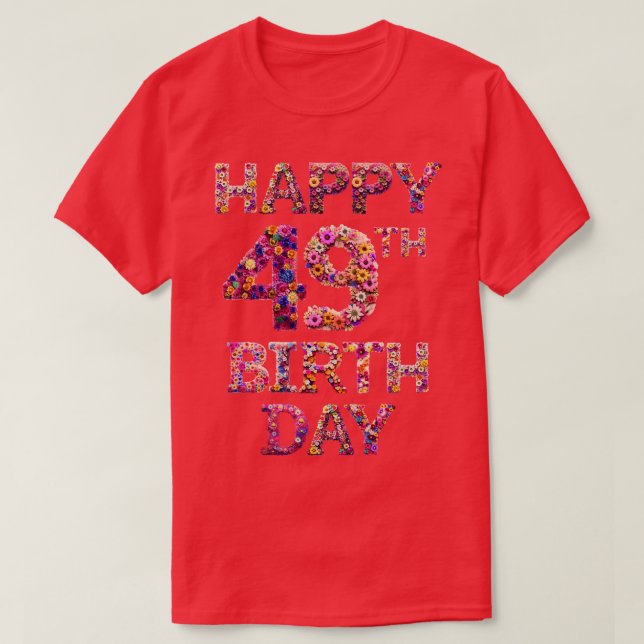 Camiseta Feliz cumpleaños 49 (Diseño del anverso)