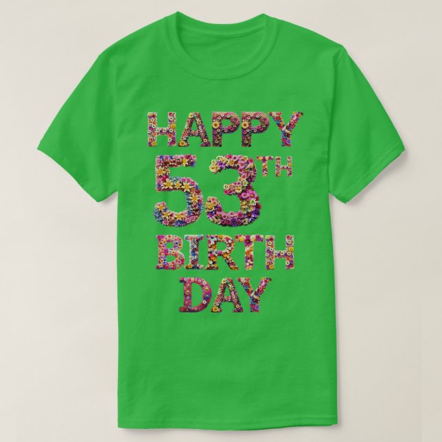Camiseta Feliz cumpleaños 53 (Diseño del anverso)