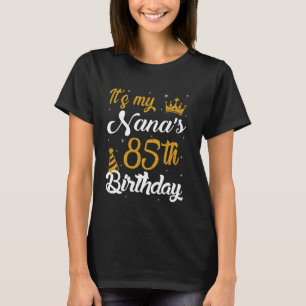 Camiseta Feliz Cumpleaños 85 de mi Nana 1940 85 Años
