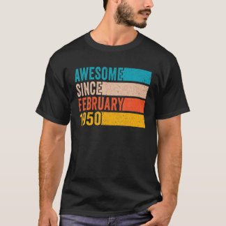Camiseta Feliz Cumpleaños A Los 72 Años Desde Febrero