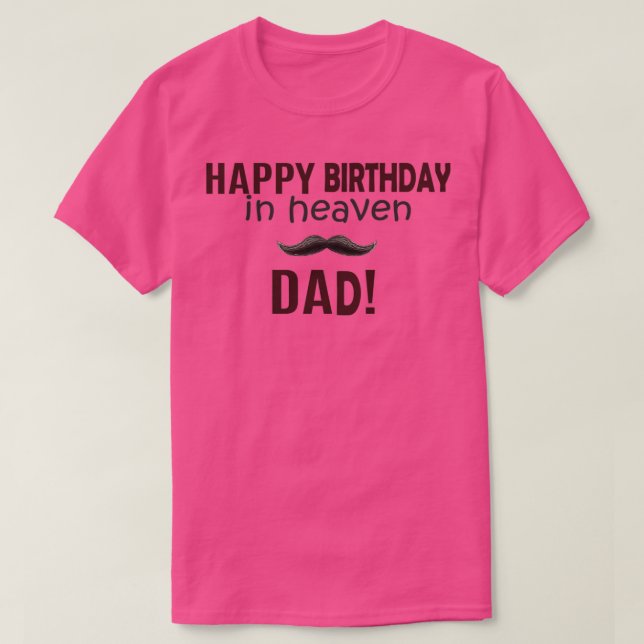 Camiseta Feliz cumpleaños a papá del cielo (Diseño del anverso)