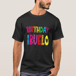 Camiseta Feliz cumpleaños abuelo mexicano español Abuelo Bi