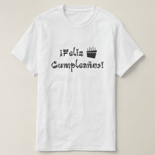 Camiseta feliz cumpleanos arriba (Diseño del anverso)