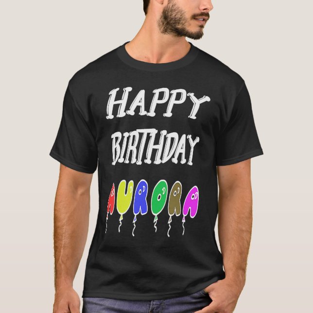 Camiseta Feliz cumpleaños Aurora (Anverso)
