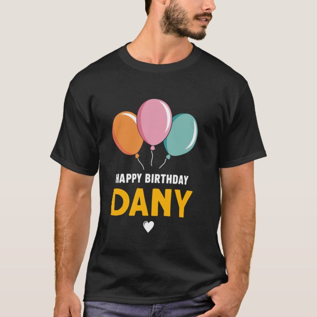 Camiseta Feliz Cumpleaños Dany (Anverso)