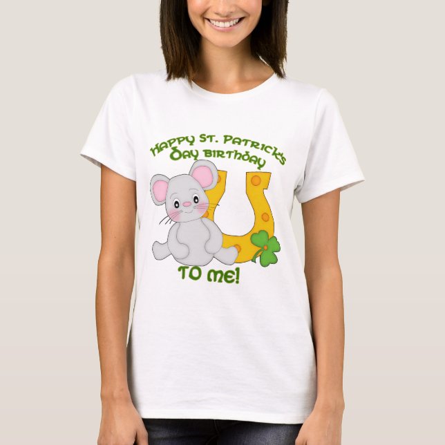 Camiseta ¡Feliz cumpleaños de San Patricio para mí! (Anverso)