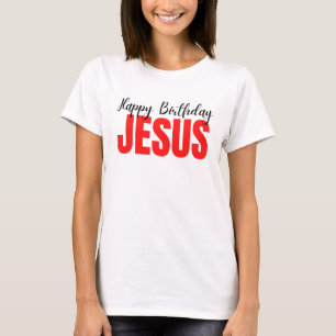 Camiseta Feliz Cumpleaños Jesús Navidad