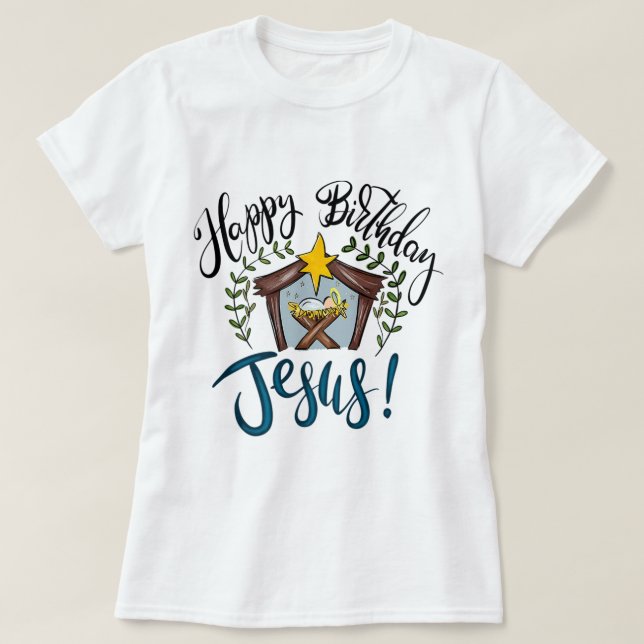 Camiseta Feliz cumpleaños, Jesús Navidades, dulces cristian (Diseño del anverso)