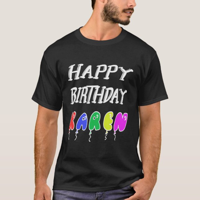 Camiseta Feliz cumpleaños Karen (Anverso)