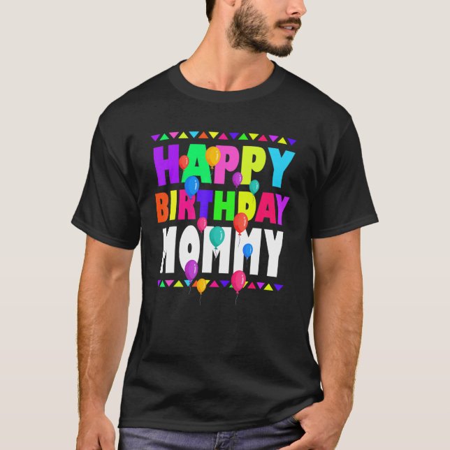 Camiseta Feliz cumpleaños, mamá, pequeña niña pequeña, fami (Anverso)