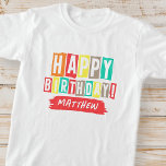 Camiseta Feliz cumpleaños moderno divertido diversión simpl<br><div class="desc">Este diseño sencillo y moderno se compone de tipografía de sans serif.</div>