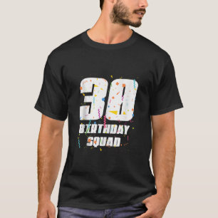 Camiseta Feliz cumpleaños número 30, feliz cumpleaños númer