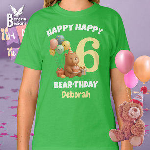 Camiseta Feliz cumpleaños OSO personalizado Teddy Bear 6 cu