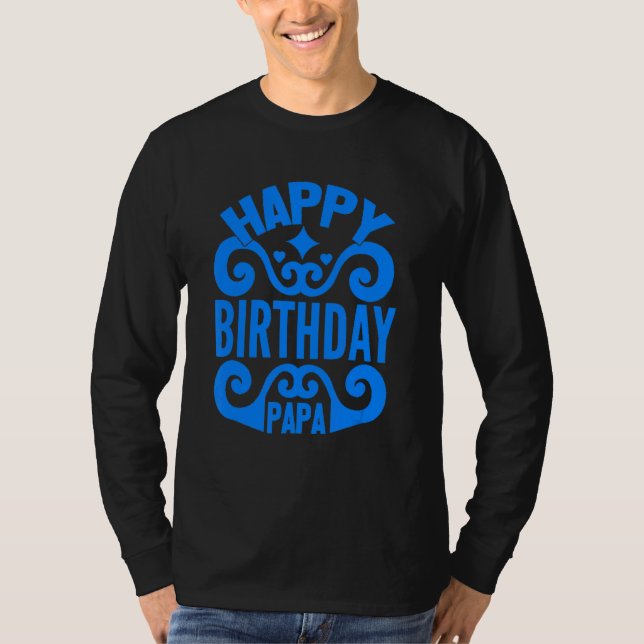 Camiseta Feliz cumpleaños, padre (Anverso)