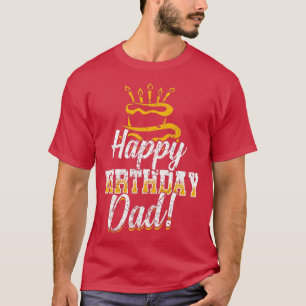Camiseta Feliz cumpleaños papá papá papá papá papá papá pap