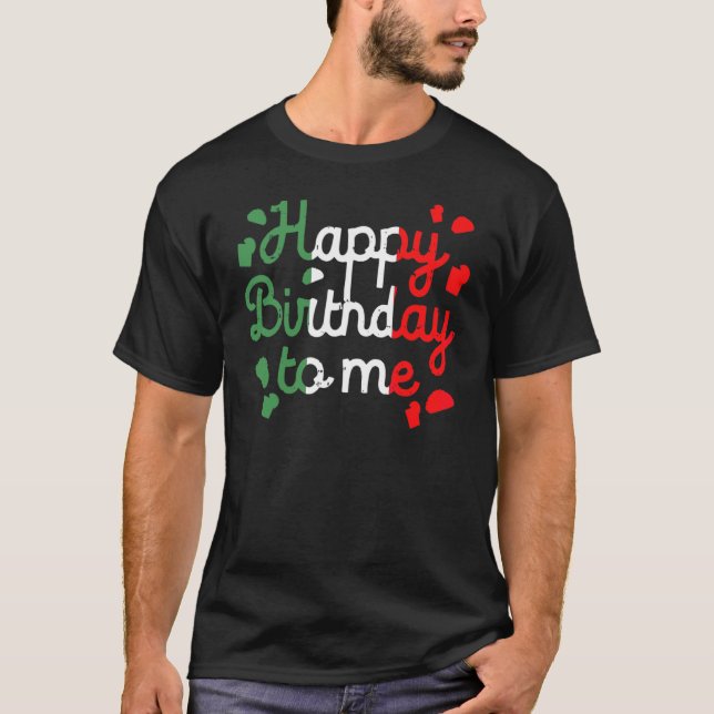 Camiseta Feliz Cumpleaños Para Mí Nacido En Cinco De Mayo (Anverso)