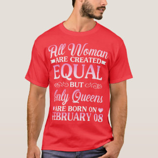Camiseta Feliz Cumpleaños Para Mí, Todas Las Mujeres Se Cre