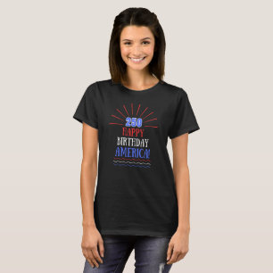 Camiseta Feliz cumpleaños patriótico negro América 250º