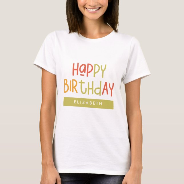 Camiseta Feliz Cumpleaños Preppy Playful Fun Sencillo Salud (Anverso)