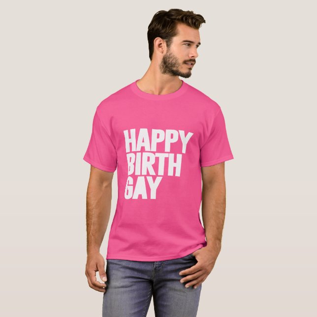 Camiseta Feliz Cumplegay (Anverso completo)