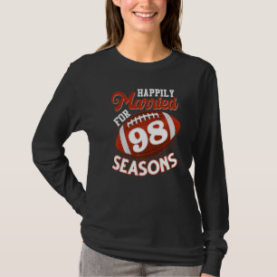 Camiseta Feliz De Casarse Por 98 Temporadas De Fútbol 98º A