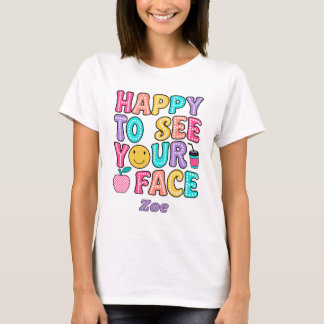 Camiseta Feliz De Ver Tu Cara Maestro Retro Lindo