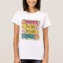 Camiseta Feliz de ver tu cara Profesora de vuelta a la escu