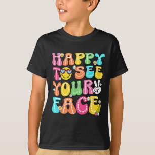 Camiseta Feliz de verte de vuelta a la escuela Profesores N
