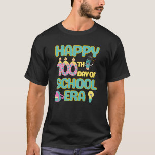 Camiseta Feliz Día 100 de la Era Escolar De Nuevo Gracioso