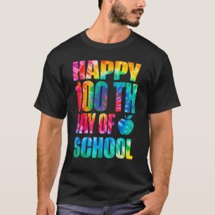 Camiseta Feliz Día 100 del Colegio, Tye 100 días de maestro