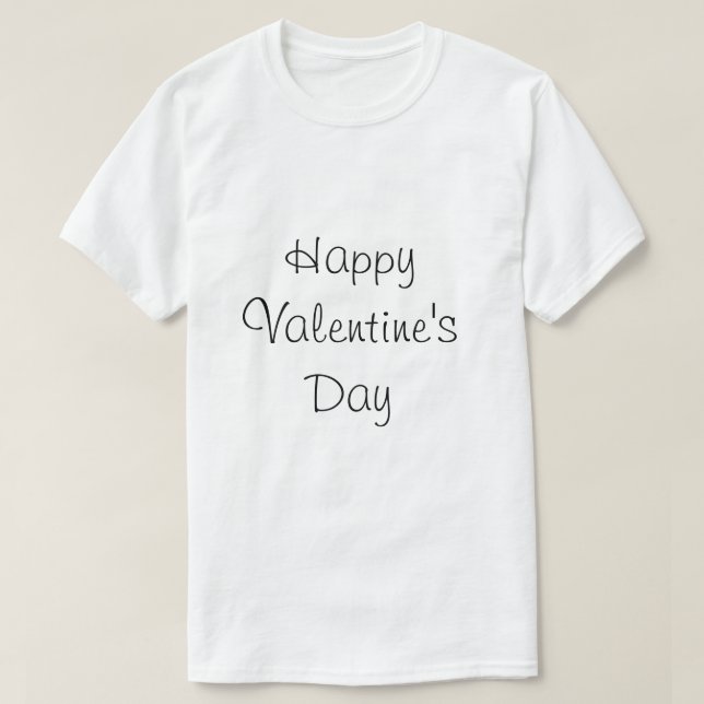 Camiseta feliz día/camiseta de San Valentín te ama (Diseño del anverso)