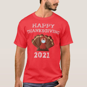 Camiseta Feliz Día de Acción de Gracias 2021 Funny Turkey A