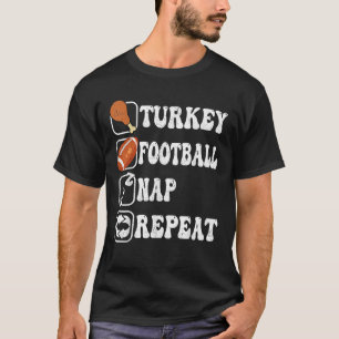 Camiseta Feliz Día de Acción de Gracias Turquía y repite el