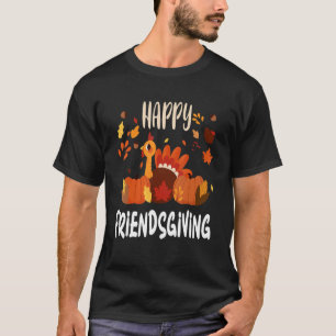 Camiseta Feliz Día de Amistad Acción de Gracias Turquía Cae