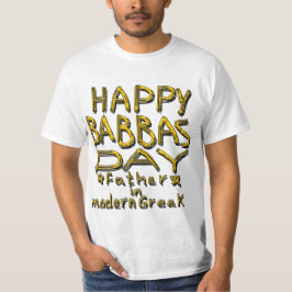 CAMISETA FELIZ DÍA DE BABBAS, PADRE EN GRIEGO MODERNO 1