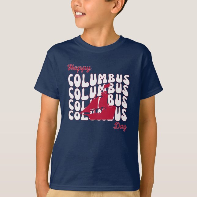 Camiseta Feliz Día de Colón (Anverso)