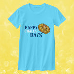 Camiseta Feliz Día de Desafío Hanukkah Chanukah<br><div class="desc">La camiseta muestra un ilustracion original de un pan de jalá,  con HAPPY CHALLAH DAYS en una fuente divertida. ¡Genial para Hanukkah! ¿No ves lo que estás buscando? ¿Necesita ayuda con la personalización? Contacte con Rebecca para que tenga algo diseñado para usted.</div>