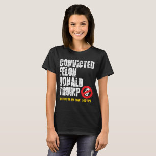 Camiseta Feliz Día de Felón, Donald Trump