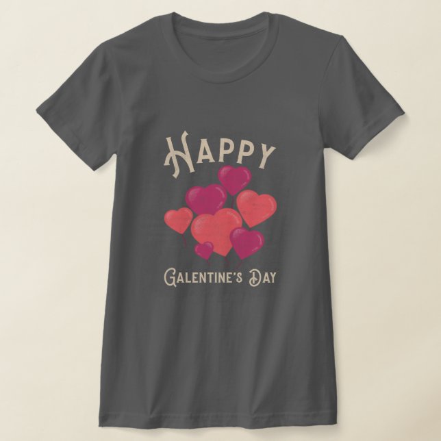 Camiseta Feliz Día de Galentine (Distribución)