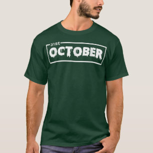 Camiseta Feliz Día De Halloween Truco O Trato El 31 De Octu