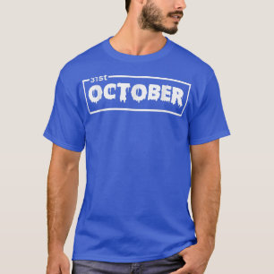 Camiseta Feliz Día De Halloween Truco O Trato El 31 De Octu