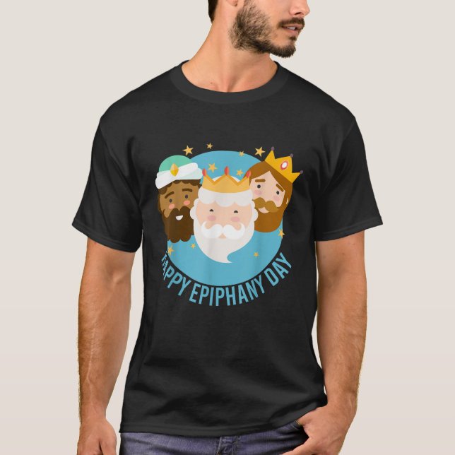 Camiseta Feliz Día de la Epifanía Tres Reyes (Anverso)