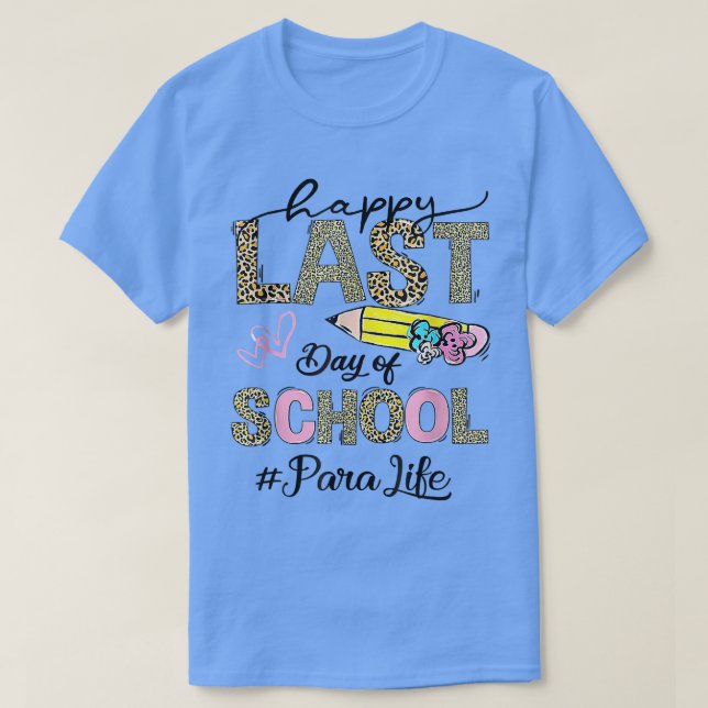 Camiseta Feliz Día De La Escuela Leopard Paraprofesional  (Diseño del anverso)