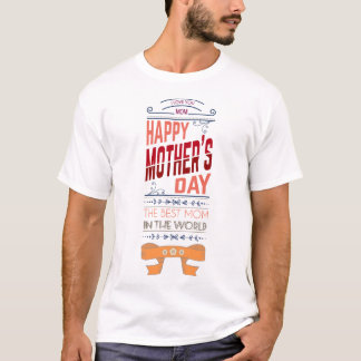 CAMISETA FELIZ DÍA DE LA MADRE