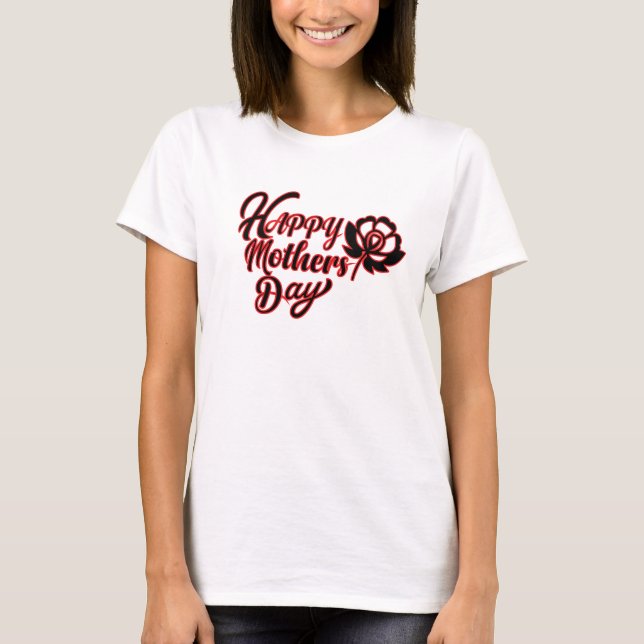 Camiseta Feliz Día de la Madre (Anverso)