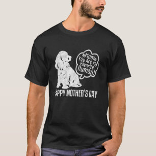 Camiseta Feliz día de la madre Cocker Spaniel mamá eres mi 