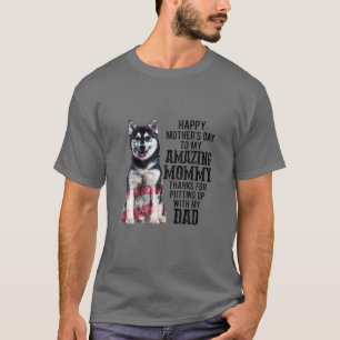 Camiseta Feliz Día de la Madre Duelo Husky Perro Mamá Perro