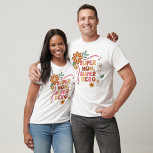 Camiseta Feliz día de la Madre Flor, Super Mamá, Super Héro