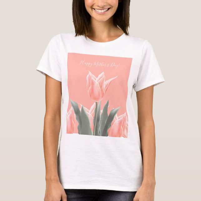 Camiseta ¡Feliz Día de la Madre! Flores De Tulipanes De Eng (Anverso)
